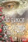 Image for Old Dragon of the Mountain&#39;s Christmas