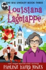 Image for Louisiana Lagniappe: The Big Uneasy Book Three