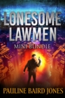 Image for Lonesome Lawmen Mini Bundle: Includes Byte Me &amp; Missing You
