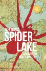 Image for Spider Lake : A Northern Lakes Mystery