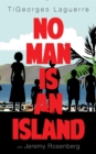 Image for No man is an island  : a memoir of family and Haitian cuisine