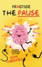 Image for Practice the Pause