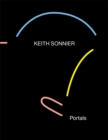 Image for Keith Sonnier - portals