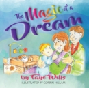 Image for The Magic of a Dream