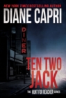 Image for Ten Two Jack : The Hunt for Jack Reacher Series