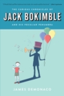 Image for Curious Chronicles of Jack Bokimble and His Peculiar Penumbra