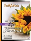 Image for Change Your Posture! Change Your LIFE! Affirmation Journal Vol. 1 : Faithfulness