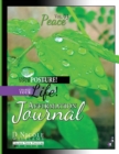 Image for Change Your Posture! Change Your LIFE! Affirmation Journal Vol. 3 : Peace