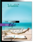 Image for Change Your Posture! Change Your LIFE! Affirmation Journal Vol. 4 : Wisdom