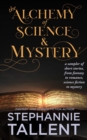 Image for Alchemy and Science of Mystery
