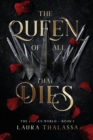 Image for The Queen of All That Dies (The Fallen World Book 1)