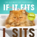 Image for If it fits, I sits  : the ultimate cat quotebook