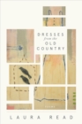 Image for Dresses from the old country: poems