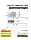 Image for AutoCAD Electrical 2024 for Electrical Control Designers, 15th Edition