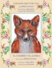 Image for The Man and the Fox -- El hombre y el zorro : English-Spanish Edition