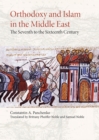 Image for Orthodoxy and Islam in the Middle East