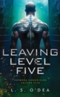 Image for Leaving Level Five