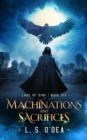 Image for Machinations And Sacrifices
