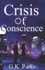 Image for Crisis of Conscience