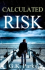 Image for Calculated Risk