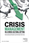 Image for Crisis Management in a Cross-Cultural Setting : International Student and Scholar Services