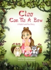 Image for Cleo Can Tie A Bow