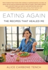 Image for Eating Again : The Recipes That Healed Me