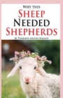 Image for Why this Sheep Needed Shepherds