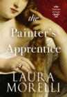 Image for The Painter&#39;s Apprentice : A Novel of 16th-Century Venice