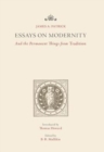 Image for Essays on Modernity : And the Permanent Things from Tradition