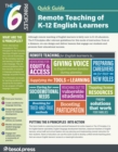 Image for The 6 Principles (R) Quick Guide: Remote Teaching of K-12 English Learners