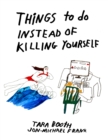 Image for Things To Do Instead Of Killing Yourself