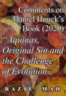 Image for Comments on Daniel Houck&#39;s Book (2020) &quot;Aquinas, Original Sin And The Challenge Of Evolution&quot;