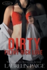 Image for Dirty Filthy Rich Love