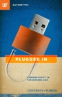 Image for Plugged in  : cybersecurity in the modern age