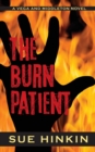 Image for The Burn Patient : A Vega and Middleton Novel