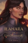 Image for Ilahara : The Last Myrassar
