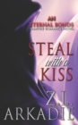 Image for Steal With a Kiss