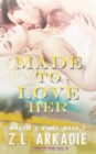 Image for Made To Love Her
