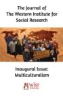 Image for Multiculturalism: Inaugural Issue of the Journal of the Western Institute for Social Research