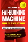 Image for Fat-Burning Machine: The 12-Week Diet