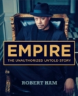 Image for Empire: The Unauthorized Untold Story