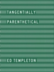 Image for Ed Templeton - Tangentially Parenthetical