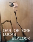 Image for Lucas Blalock: Oar Or Ore
