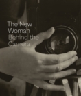 Image for The New Woman Behind the Camera