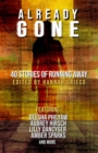 Image for Already Gone : 40 Stories of Running Away