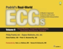 Image for Podrid&#39;s Real-World ECGs: Volume 6, Paced Rhythms, Congenital Abnormalities, Electrolyte Disturbances, and More: A Master&#39;s Approach to the Art and Practice of Clinical ECG Interpretation