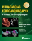 Image for Intracardiac Echocardiography: A Handbook for Electrophysiologists