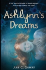 Image for Ashlynn&#39;s Dreams : (Devya&#39;s Children) (Volume 1)