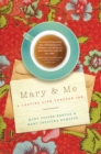 Image for Mary &amp; me  : a lasting link through ink